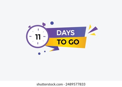 11 days to go, icon, stile, timer, countdown, clock,  go  to, time,  background, template, 11 days to go, countdown, sticker, left banner, business, sale, label button
