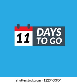 11 days to go label,sign,button. Vector stock illustration.