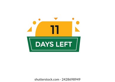11 days left countdown to go one time,  background template 11 days left, countdown sticker left banner business,sale, label button,