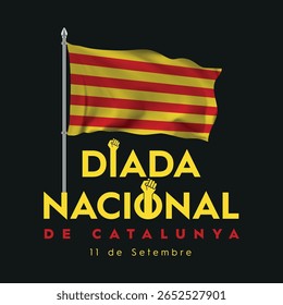 11 De Setembre Diada Nacional De Catalunya Traduzido: 11 de setembro, Dia Nacional da Catalunha. Ilustração vetorial. Adequado para cartão, cartaz e banner.