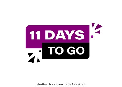 11  to go sale countdown vector symbol, clock, time,  background, template 11 days to go, countdown, sticker, left banner, business, sale, label button
