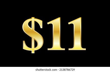 $11 gold dollar. Symbol price and promotional offer. product price tag