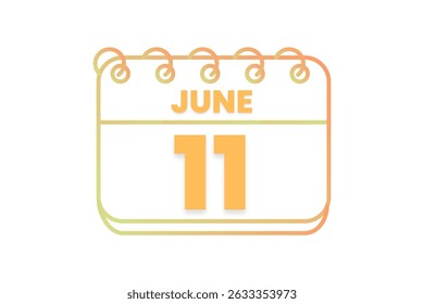 11 June month single day vector, illustration, calendar with orange, yellow, brown and white color background calendar icon of June 11