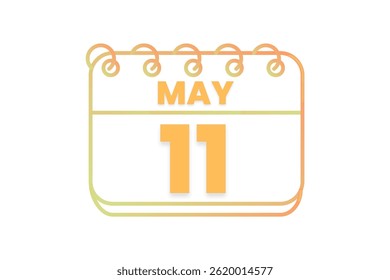 11 may month single day vector, illustration, calendar with orange, yellow, brown and white color background calendar icon of may 11
