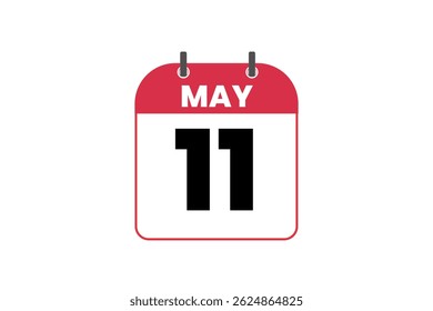 11 may month single day vector, illustration, calendar with red, black and white color background calendar icon of may 11
