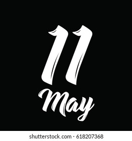 11 may, text design. Vector calligraphy. Typography poster. Usable as background.