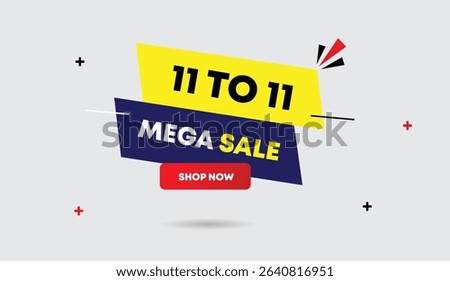 11 to 11 mega sale now with editable web banner vector art illustration design badge icon perfect for business featuring yellow dark blue red gradient on light gray background