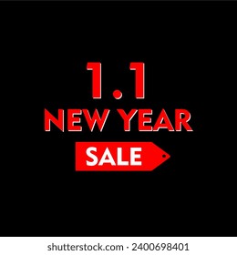 1.1 New Year Sale Discount Promo Poster and Banner Marketing Business For Social Media Advertisement Vector