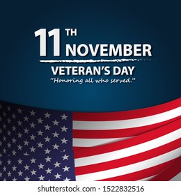 11 November - Veteran’s day. Honoring all who served. USA waving flag. Paper Cut Square Vector Illustration 