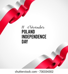 11 november, Poland Happy Independence Day greeting card. Waving poland flags and balloons isolated on white background. Patriotic Symbolic background Vector illustration.