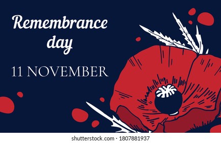 11 November Remembrance day design template with poppy flower and title. Hand drawn vector sketch illustration