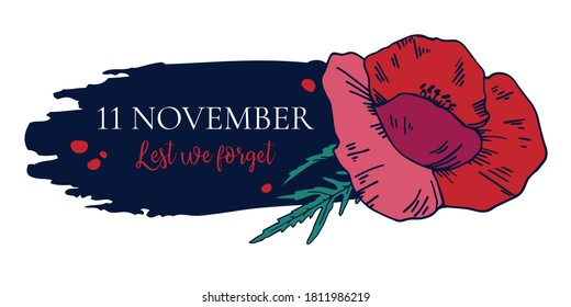 11 November, Remembrance day design template with red poppy and title on dark background. Hand drawn vector sketch illustration