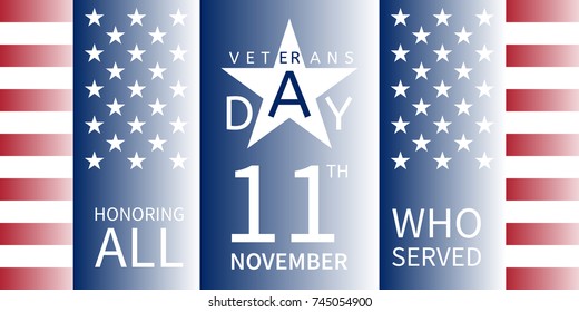 11 November, Veterans Day, Honoring All Who Served - banner design with a star and elements of American flag
