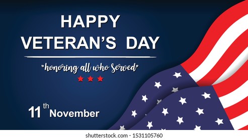 11 november, Veteran's day poster.Honoring all who served. Happy Memorial Day greetin Veteran's day illustration with american flag and soldiers, banner layout design, vector -  illustration