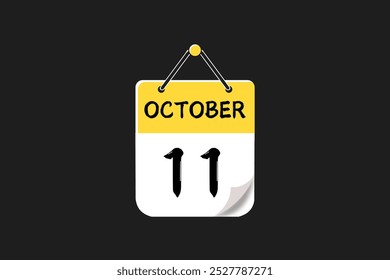 11 October calendar icon text page monthly web design on yellow, black, and white background vector, icon, or illustration with the month of October 11