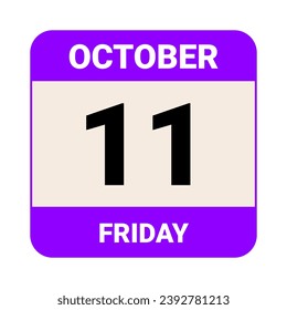 11 October, Friday. Date template. Useful design for calendar or event promotion. Vector illustration EPS 10 File. Isolated on white background. 