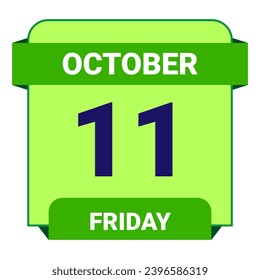11 October, Friday. Date template. Useful design for calendar or event promotion. Vector illustration EPS 10 File. Isolated on white background. 