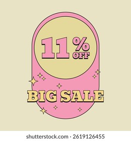 11 % DE RÉDUCTION. Grosse vente 11%. Étiquette de prix. Offre spéciale Label Vintage Retro. illustration vectorielle Vintage.