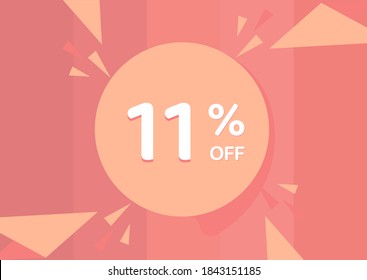 11% OFF Sale Discount Banner, Discount offer, 11% Discount Banner on pinkish background