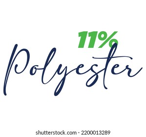 11% Polyester Label Sign for product vector art illustration with stylish font and Green Black color