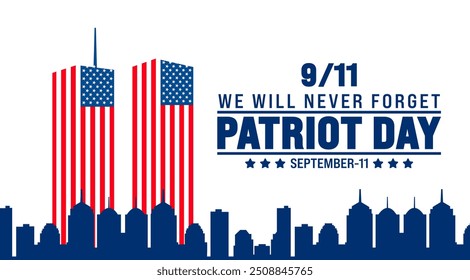 11 September Patriot Day background or banner design template with American flag and New York City. 911 Remembrance. holiday concept. 911 Patriot Day we will never forget text banner.