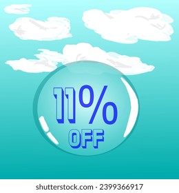 11% transparent soap bubble in blue sky for discount and promotion, blue and white colors