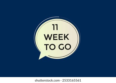 11 week to go, icon, stile, timer, countdown, clock, time,  background, template, 11 week to go countdown, sticker, left banner, business, sale, label button
