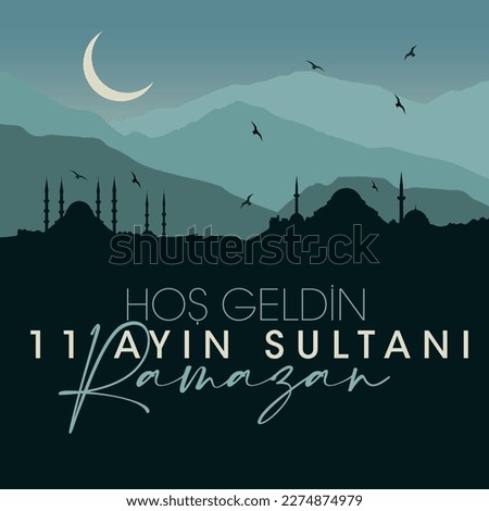 Hoşgeldin 11 ayın sultanı ya şehri ramazan.
translation: welcome, sultan of 11 months ramazan Stok fotoğraf © 