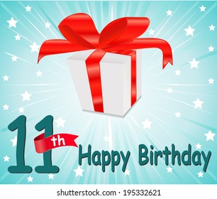 11 year Happy Birthday Card with gift and colorful background in vector EPS10