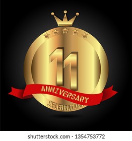 11 years anniversary with golden font, circle, crown, and star with red ribbon. anniversary text on top ribbon. Design like coin or medal with crown on top. My all design can see in my portofolio
