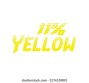 11% Yellow Sign and label vector and illustration art with fantastic font and yellow color combination in white background