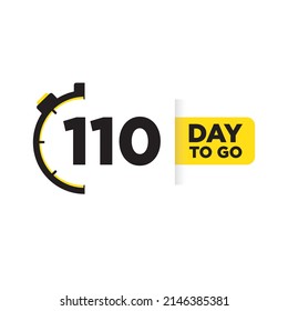 110 Day to go. Label, Sign, Button. Black and Yellow colors. Vector stock illustration.