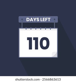 110 Days Left Countdown for sales promotion. 110 days left to go Promotional sales banner