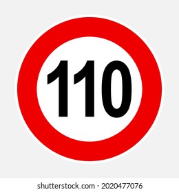 110 kilometers or miles per hour max speed limit red sign - One hundred and ten speed limit traffic sign editable vector illustration