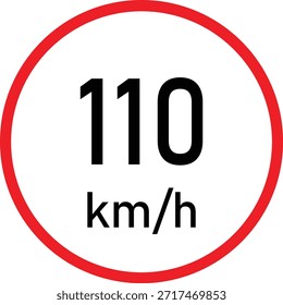 Sinal de trânsito de limite de velocidade de 110 km/h com círculo vermelho sobre fundo branco - Símbolo de regulamentação da velocidade máxima, sinalização de restrição da velocidade máxima, aviso de regra de segurança e transporte de condução, ícone de controlo da velocidade de autoestrada e via expressa para gestão do tráfego e sensibilização para a segurança rodoviária.