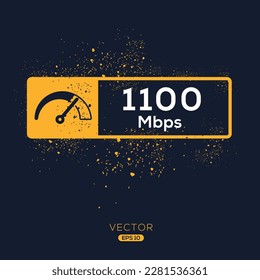 (1100 Mbps) Megabits per second Icon, Vector sign.