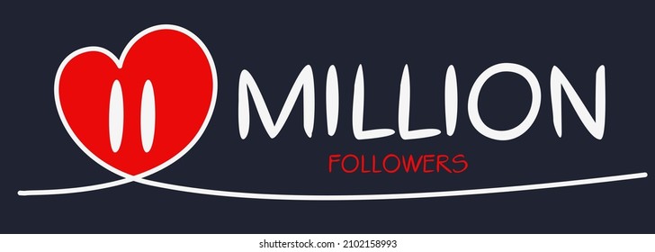 11000000 followers thank you celebration, 11 Million followers template design for social network and follower, Vector illustration.