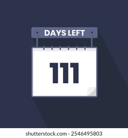 111 Days Left Countdown for sales promotion. 111 days left to go Promotional sales banner