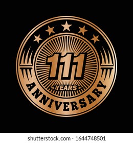 111 years anniversary. Anniversary logo design. Vector and illustration.