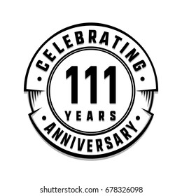 111 years anniversary logo template. Vector and illustration.