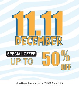  11.11 December sale Shopping day poster or flyer design vector illustration with red background,. Discount up to 50% Off. social media post design Editable EPS file. 