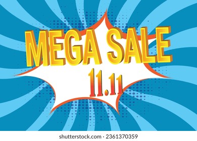 11.11 mega venta expresión del tipo de letra arte pop burbuja de la expresión del cómic. Ilustración del vector