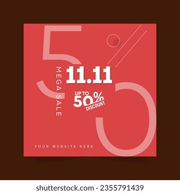 11.11 Mega Sale Poster Design up To 50% in Red Background Template Design