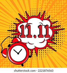11.11 Shopping Day font expression pop art comic speech bubble. Concept of Sale. 11.11 Big sale font expression pop art comic speech bubble. Vector illustration.