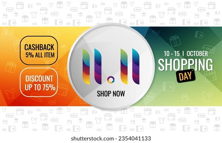 11.11 shopping day sale with colorful background, up to 75% off. Discount promotion layout banner template design. Vector illustration