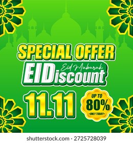 11.11 Oferta Especial Desconto Eid Até 80% Off. Fundo islâmico verde com silhueta da mesquita. Banner de marketing vetorial para venda de feriados.
