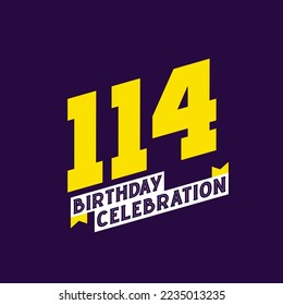 114th Birthday Celebration vector design,  114 years birthday