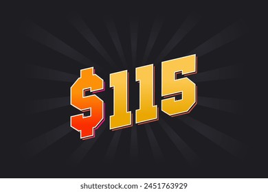 115 Dollar American Money vector text symbol. $115 USD United States Dollar stock vector