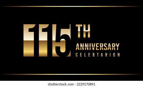 115 Years Anniversary Template Design Illustration With Gold Color Text