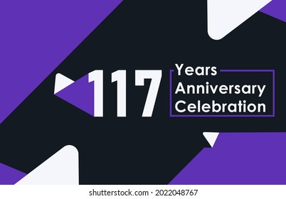 117 years anniversary celebration modern banner template design
